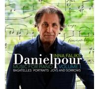 Inna Falliks - Richard Danielpour: Music for Piano, Vol. 1