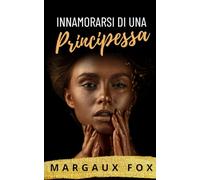 Innamorarsi di una Principessa: Romance lesbico · tensione proibita · amore reale (La Sua Guardia del Corpo Reale)