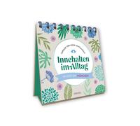 Innehalten im Alltag: Impulse fur mehr Achtsamk, Sumuth, Sumuth,.