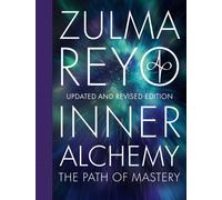 Inner Alchemy : The Path of Mastery