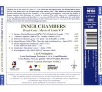 INNER CHAMBER: ROYAL COURT MUSIC OF LOUIS XIV - COUPERIN, HOTTETERRE, LULLY, MAR