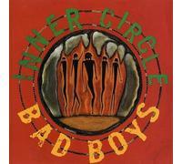 Inner Circle - Bad Boys