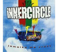 INNER CIRCLE - Jamaika Me Crazy