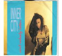 Inner City - Ain't nobody better (1989) / Vinyl single [Vinyl-Single 7''] [lp_record]