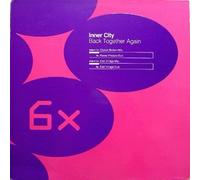 Inner City - Inner City - Back Together Again - 6 x 6 Records - SIXT 104