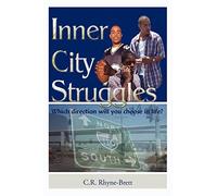 Inner City Struggles: This Ain't Hollywood-Growing Up in These LA Streets