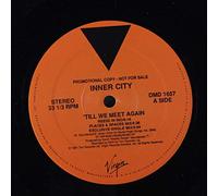 Inner City - 'till we meet again 12