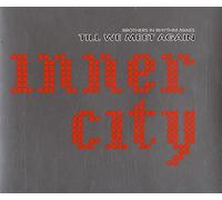 Inner City - Till We Meet Again (Brothers in Rhythm Mixes)