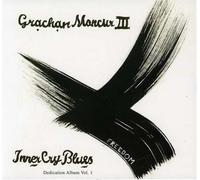 Inner Cry Blues by Grachan Moncur III (2007-12-04)