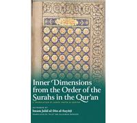 Inner Dimensions from the Order of the Surahs in the Qur'an (HB)