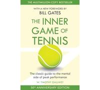 INNER GAME OF TENNIS by W Timothy Gallwey Paperback Self Help Business