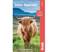 Inner Hebrides: From Skye to Gigha Including Mull, Iona, Islay, Jura and more: Including Coll, Colonsay, Eigg, Iona, Islay, Jura, Lismore, Mull, Raasay, Rum, Skye, Tiree and More (Bradt Travel Guides)