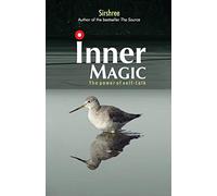 Inner Magicthe Power of Self-Talk