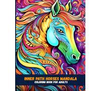 Inner Path Horses Mandala Coloring Book for Adults