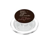 Inner Peace Begins With Four Words Sarcastic Quote PopSockets PopGrip for MagSafe