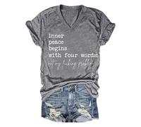 Inner Peace Begins with Four Words Short Sleeve Shirts for Women (Grey L)