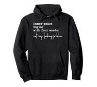 Inner Peace Begins With Words Pullover Hoodie