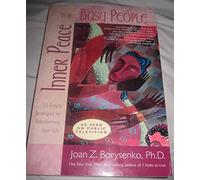 Inner Peace For Busy People