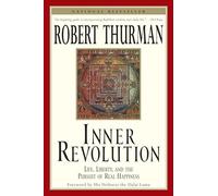 Inner Revolution: Life, Liberty, and the Pursuit of Real Happiness