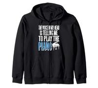 Inner Sound Tells Me Play the Piano Daily With Joy Zip Hoodie