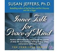 (Inner Talk for Peace of Mind) By Susan Jeffers (Author) audioCD on (Oct , 2007)