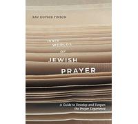 Inner Worlds of Jewish Prayer