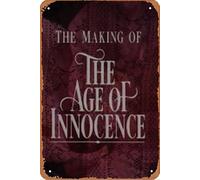 Innocence and Experience: The Making of 'The Age of Innocence' Film Movie Poster Retro Metal Tin Sign Wall Home Wall Art Metal Tin Sign,cave,bar,Club, Metal Tin Sign 8x12 Inches