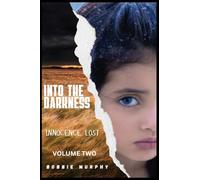 Innocence Lost: Bonnie's Journey Book 2: Bonnie's Journey Volume Two