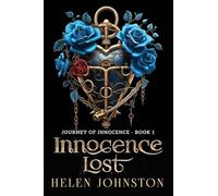 Innocence Lost: Volume 1 (Journey Of Innocence)