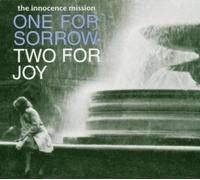 Innocence Mission - One For Sorrow, Two For Joy