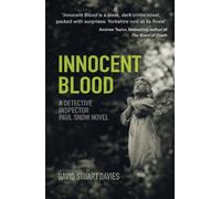 Innocent Blood: A Detective Inspector Paul Snow Investigation 2