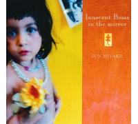 Miyake, Jun - Innocent Bossa In The Mirror [European Import]