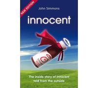 Innocent: The Inside Story of Innocent Told from the Outside