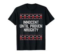 Innocent Until Proven Naughty Ugly Christmas Sweater T-Shirt