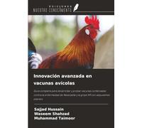 Innovación avanzada en vacunas avícolas: Guía completa para desarrollar y probar vacunas combinadas contra la enfermedad de Newcastle y la gripe H9 con adyuvantes oleosos