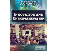 Innovation and Entrepreneurship (Understanding Economics)