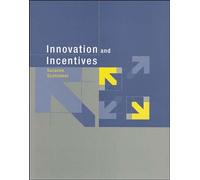 Innovation and Incentives (The MIT Press)