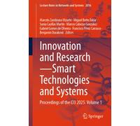 Innovation and Research - Smart Technologies & Systems : Proceedings of the CI3 2025. Volume 1