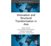 Innovation and Structural Transformation in Asia