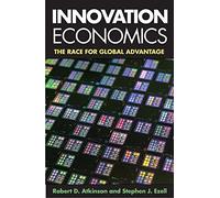 Innovation Economics: The Race for Global Advantage