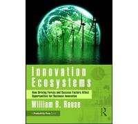 Innovation Ecosystems : How Driving Forces and Success Factors Affect Opportunities for Business Innovation