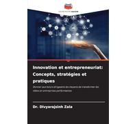 Innovation et entrepreneuriat: Concepts, stratégies et pratiques