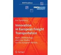 Innovation in European Freight Transportation: . Savelsberg<|