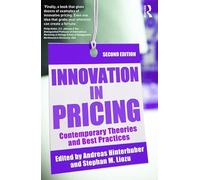 Innovation in Pricing: Contemporary Theories and Best Practices