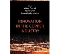 Innovation in the copper industry