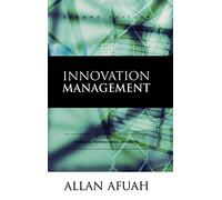 Innovation Management: Strategies, Implementation, and Profits