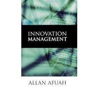 Innovation Management: Strategies, Implementation, and Profits
