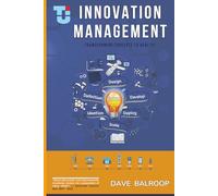 Innovation Management: Transforming Concepts to Reality