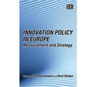 Innovation Policy in Europe: Measurement and Strategy
