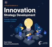 Innovation Strategy Development Visual Guidebook: Promote a proactive innovation culture